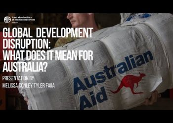 Global Development Disruption: What does it mean for Australia?