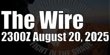 The Wire – August 20, 2025