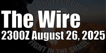 The Wire – August 26, 2025
