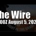 The Wire – August 5, 2025
