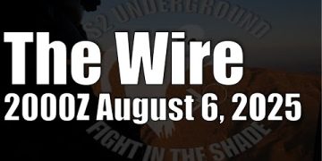 The Wire – August 6, 2025