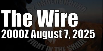 The Wire – August 7, 2025