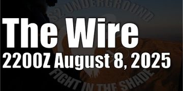 The Wire – August 8, 2025
