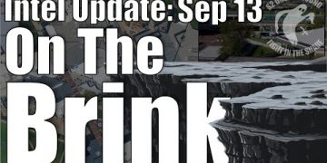Intel Update – September 13 – On The Brink