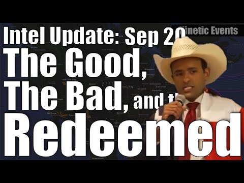 Intel Update – September 20 – The Good, The Bad, and the Redeemed