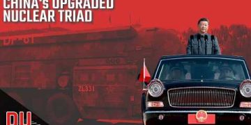 How China has sent a message with fully upgraded nuclear triad ?