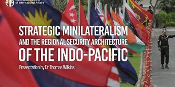 Strategic Minilateralism and the Regional Security Architecture of the Indo-Pacific