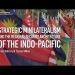 Strategic Minilateralism and the Regional Security Architecture of the Indo-Pacific