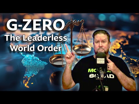 G-ZERO – The Leaderless World Order