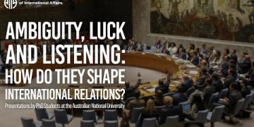 Ambiguity, luck and listening: How do they shape international relations?