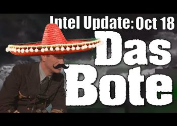Intel Update – October 18 – Das Bote