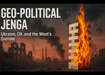 Geo-Political Jenga- Ukraine, Oil, and the West’s Gamble