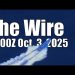 The Wire – October 3, 2025