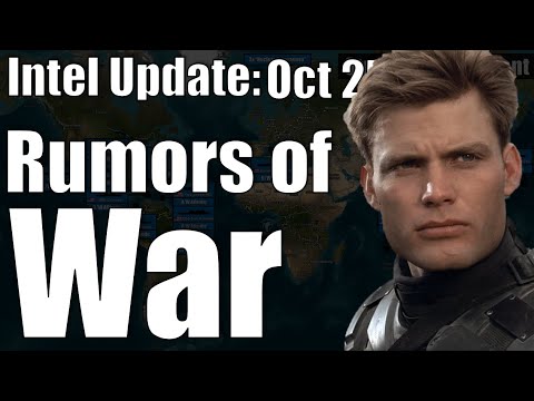 Intel Update – October 25 – Rumors of War