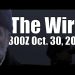 The Wire – October 30, 2025