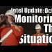 Intel Update – October 31 – Monitoring the Situation