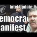 Intel Update – October 4 – Democracy Manifest