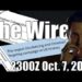 The Wire – October 7, 2025