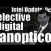 Intel Update – October 11 – Selective Digital Panopticon