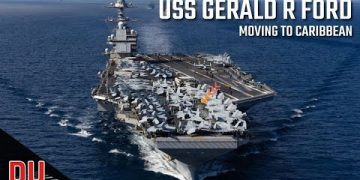 Why deployment of USS Gerald R Ford to Caribbean is a message adversaries shouldn’t ignore ?
