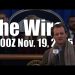 The Wire – November 19, 2025