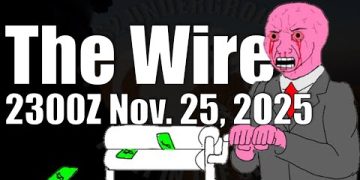 The Wire – November 25, 2025