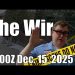 The Wire – December 15, 2025