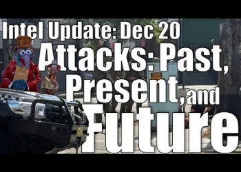 Intel Update – Dec. 20 – Attacks Past, Present, and Future