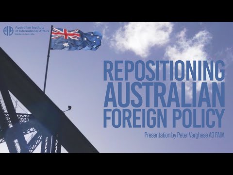 Repositioning Australian Foreign Policy