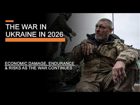 The War in Ukraine in 2026 – Economics, Endurance & Risks as the War Continues