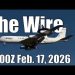 The Wire – February 17, 2026