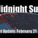 Intel Update – Feb. 21 – Midnight Sun