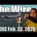 The Wire – February 23, 2026