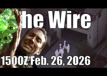 The Wire – February 26, 2026