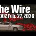The Wire – February 27, 2026
