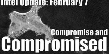 Intel Update – Feb. 7 – Compromise and Compromised
