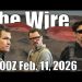 The Wire – February 11, 2026