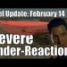 Intel Update – Feb. 14 – Severe Under-Reaction