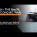 The Iran Naval & Economic War – Hormuz, Energy Exports & The End of the Iranian Navy?