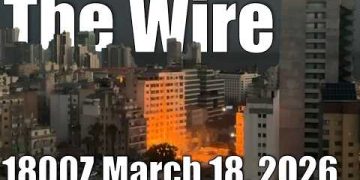 The Wire – March 18, 2026