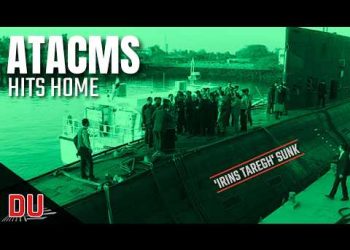 How Iran’s most potent submarine has been sunk using ATACMS ?