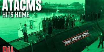 How Iran’s most potent submarine has been sunk using ATACMS ?