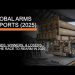 Global Arms Exports – Trends, Winners & losers of the Race to Rearm in 2025