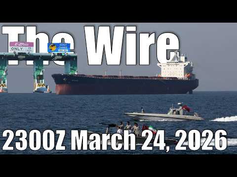 The Wire – March 24, 2026