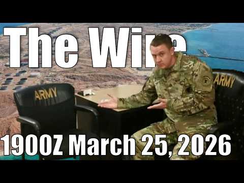 The Wire – March 25, 2026