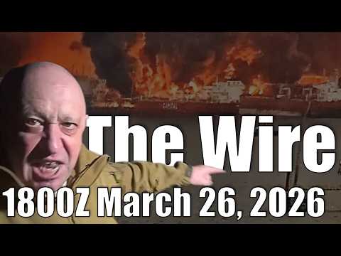 The Wire – March 26, 2026