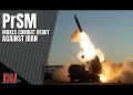 Why PrSM is being deployed against Iran ?