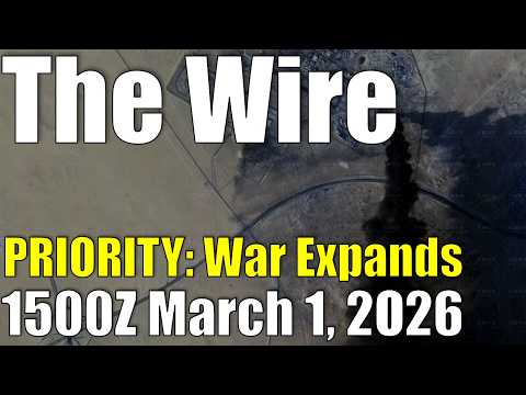 The Wire – March 1, 2026 – Priority