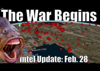 Intel Update – Feb. 28 – The War Begins