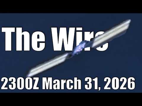 The Wire – March 31, 2026